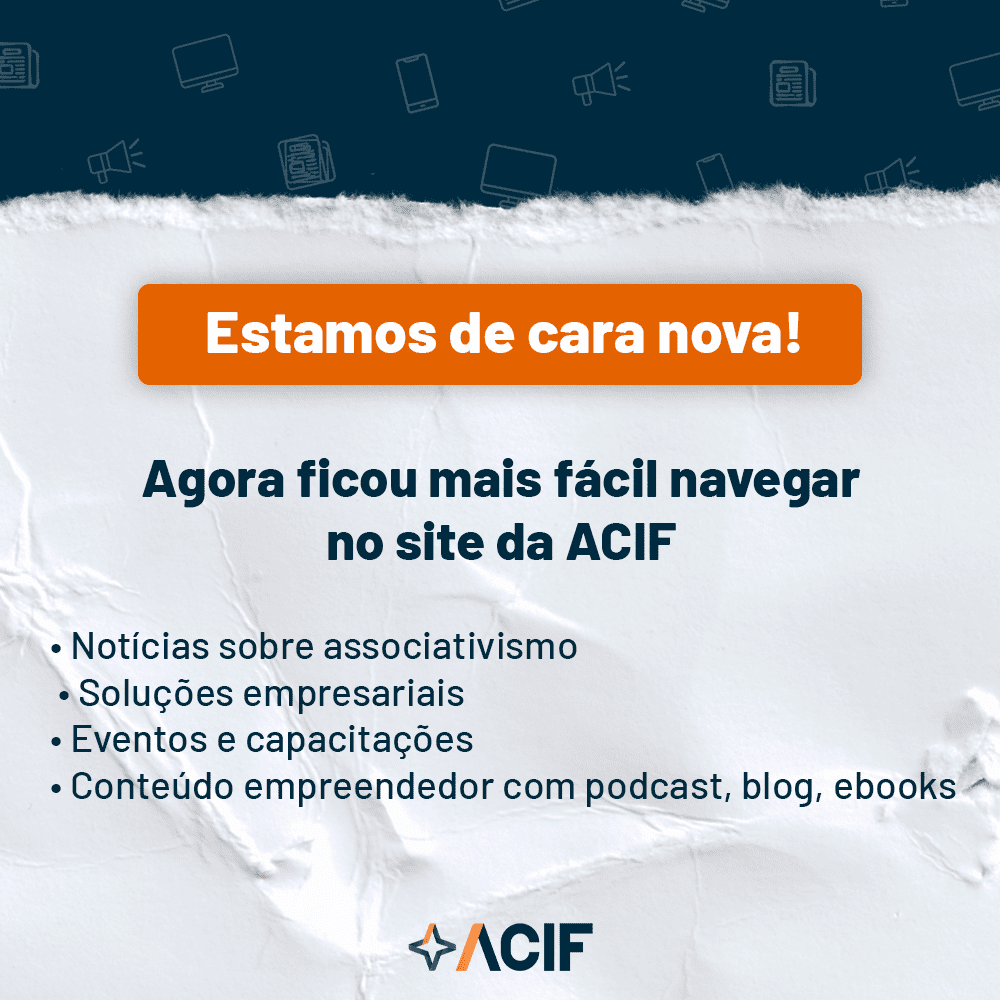 Banner principal - estamos de cara nova - divulgando novo site ACIF.